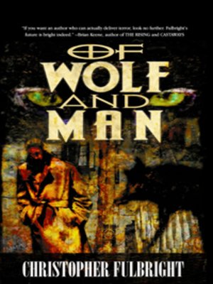 cover image of Of Wolf and Man